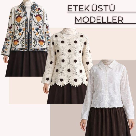 ETEK ÜSTÜ MODELLER