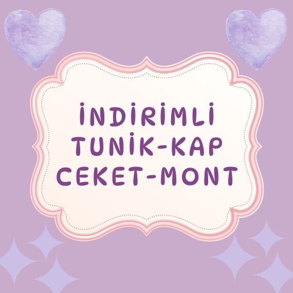 İNDİRİMLİ TUNİK & KAP & CEKET