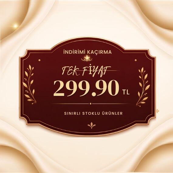 TEK FİYAT 299.90