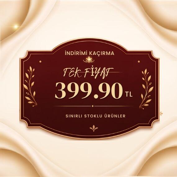 tek fiyat-399.90